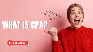 What is CPA?