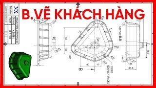 NX CAD Thiết Kế Sản Phẩm Thực Tế Theo Bản Vẽ KH