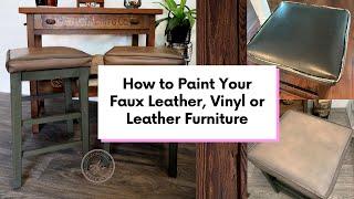 How to paint your faux leather, leather or vinyl furniture with Chalk based paint