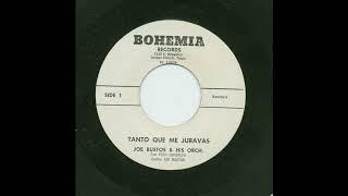 Joe Bustos & His Orch.  - Tanto Que Me Juravas - Bohemia Records side_1