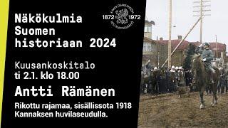 Näkökulmia Suomen historiaan 2024 - Antti Rämänen