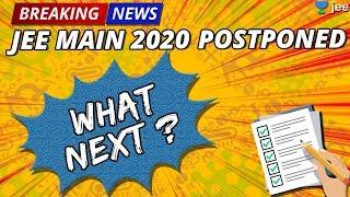 Breaking News | JEE Main Dates Postponed | JEE Mains 2020 | Official NTA Update | Unacademy JEE