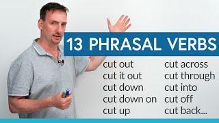 13 English PHRASAL VERBS with "cut"