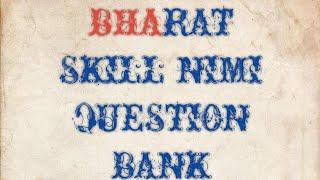 BHARAT SKILL QUESTION BANK NIMMI K SOLUTION K LIYE READY HO JAO AP LOG,(all iti and cits holders)