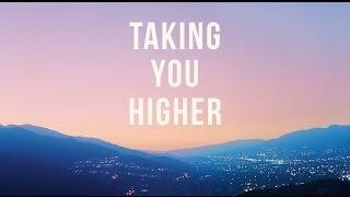 'Taking You Higher Pt. 3' (Progressive House Mix)