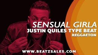 Justin Quiles Type Beat "Sensual Girla" BeatzSales US