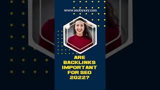 Are backlinks important for SEO 2022? #SEO #SEObyAxy #SEOServices #FullSEO #Backlinks #WebTraffic