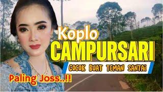 CAMPURSARI KOPLO POP JAWA HITS SRAGENAN JAIPONG-GENDING JAWA LANGGAM DANGDUT COCOK BUAT TEMAN SANTAI