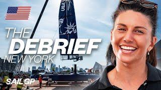 The Debrief with Lisa Darmanin //  Mubadala New York Sail Grand Prix | SailGP