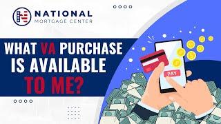 What Are The Different VA Home Purchase Options Available For Veterans⭐National VA Loans⭐