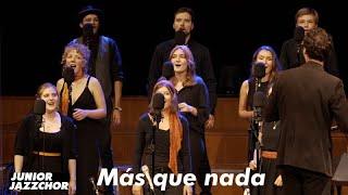 Más que nada - Junior Jazzchor (Jubiläumskonzert 2021)