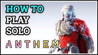 How to Play Solo Anthem