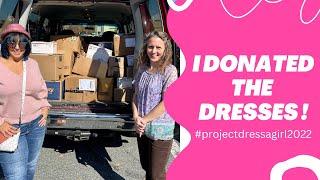 The dresses have been donated! My ambassador has a message for you  #projectdressagirl2022