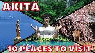 AKITA: 10 PLACES TO VISIT IN JAPAN 4/47