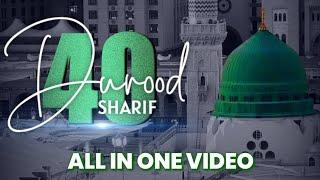 40 Durood Sharif | Listen Daily | Salam Salat Arabic  Text | HD