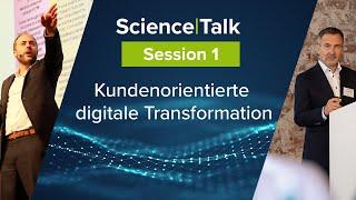 Science|Talk 1: Kundenorientierte digitale Transformation – mit Dr. Joerg Niessing & Thomas Dold