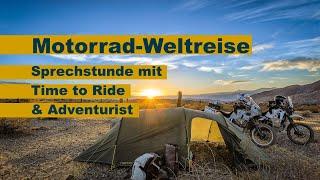 Motorrad - Weltreise mit TimetoRide und Adventurist