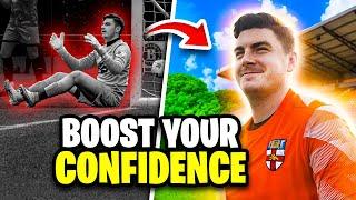 How to be a Confident Goalkeeper