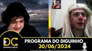 Programa do Diguinho - 30/06/2024