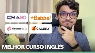 QUAL MELHOR CURSO INGLÊS ONLINE? CAMBLY, CNA GO, BABBEL OU FLUENCYPASS