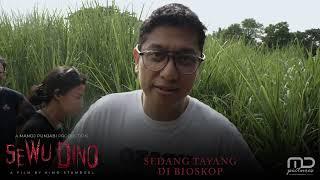 Sewu Dino - Behind The Scene Part 5