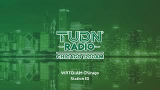 WRTO-AM 1200: TUDN Radio Chicago - Chicago, IL - Station ID - 10/13/2024