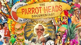 Parrot Heads - The Essential Jimmy Buffet Documentary - FULL MOVIE