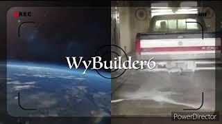 WyBuilder6 Alternate Intro