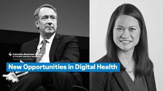 New Opportunities in Digital Health