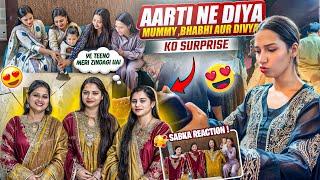 Aarti ne Diya Mummy , Bhabhi & Divya Ko Surprise Sabka unexpected Reaction | Aarti vlogs |