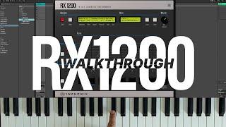 RX1200 walkthrough