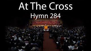 At The Cross (Hymn 284) with Grace Community Church Congregation