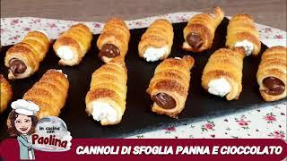 CANNOLI DI PASTA SFOGLIA panna e nutella | SENZA STAMPO | Ricetta facilissima