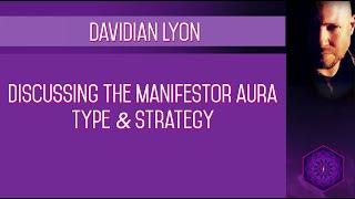 Manifestor Aura Type & Strategy