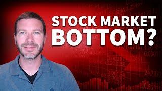 Has the Stock Market Bottomed?