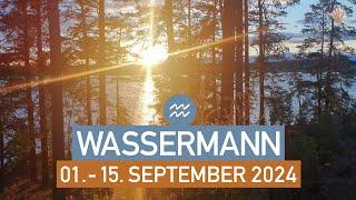 WASSERMANN ️ "NEUE TÜREN ÖFFNEN SICH" - 01. - 15. SEPTEMBER 2024 -TAROT - erste Monatshälfte