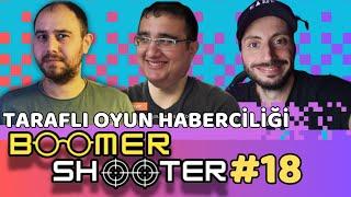  BOOMER SHOOTER #18 I YILIN OYUNU KAVGASI BASLADI!