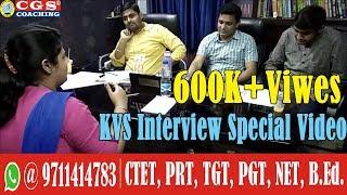 KVS Interview Special Video || KVS Mock Interview # 6 || CGS Coaching, Delhi.