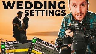 Wedding Photography Settings  (Nikon Z6, Nikon D750, Nikon D850)