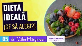 Dieta Ideala - Dr Calin Marginean (dieta vegana, dieta originara, viata sanatoasa)