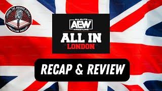 Inside The Squared Circle: AEW ALL IN Recap!