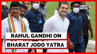 Congress News | Rahul Gandhi Briefs Media on 'Bharat Jodo Yatra'' | Congress Party | English News