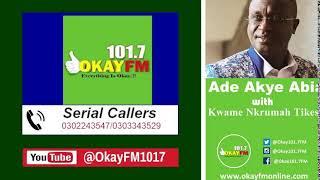 Ade Akye Abia With Kwame Nkrumah Tikese On Okay 101.7 Fm (20/06/2024)