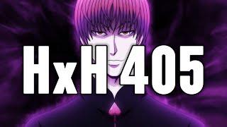 HUNTER x HUNTER CHAPTER 405 IS HERE | "MASQUERADE"