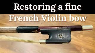 Restoration of a French “Louis Bazin” Violin Bow