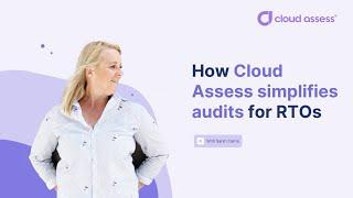 How Cloud Assess simplifies audits for RTOs