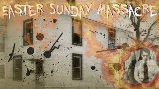 Easter Sunday Massacre | James Urban Ruppert