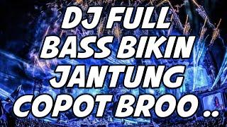 DJ DUGEM PALING TERBARU 2025 ( FULL BASS BIKIN JANTUNG COPOT BRO.... )