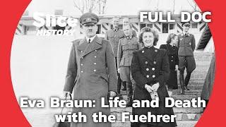 Eva Braun: Life With the Greatest Mass Murderer in Human History I SLICE HISTORY | FULL DOCUMENTARY
