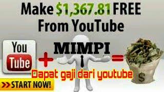 DAPAT GAJI DARI YOU TUBE, motivasi YOUTUBER PEMULA